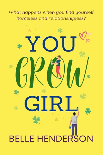 You Grow Girl by Belle Henderson, book cover
