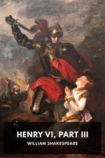 Henry VI, Part III by William Shakespeare, book cover