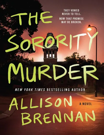 The Sorority Murder by Allison Brennan, book cover
