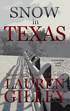 Snow in Texas by Lauren Gilley, book cover