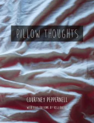 Pillow Thoughts by Courtney Peppernell, book cover