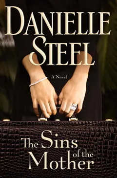 The Sins of the Mother by Danielle Steel, book cover