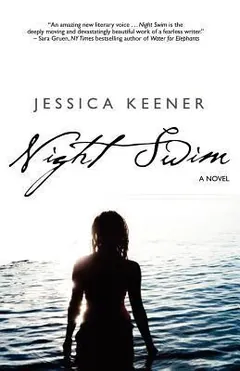 Night Swim by Jessica Keener, book cover