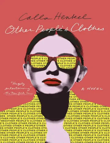 Other People's Clothes by Calla Henkel, book cover