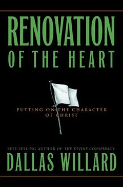 Renovation of the Heart by Dallas Willard, book cover
