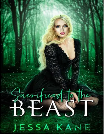 Sacrificed to the Beast by Jessa Kane, book cover