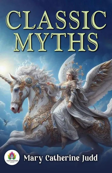 Classic Myths by Mary Catherine Judd, book cover