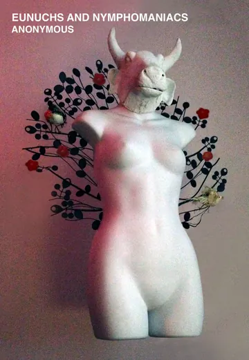 Eunuchs and Nymphomaniacs by Anonymous, book cover