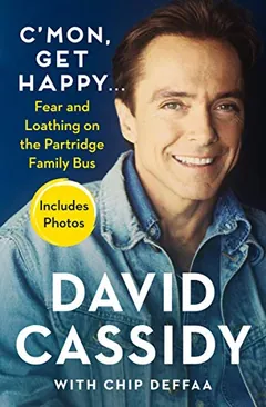 C'mon, Get Happy . by David Cassidy, book cover