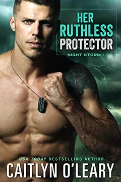 Her Ruthless Protector by Caitlyn O'Leary, book cover
