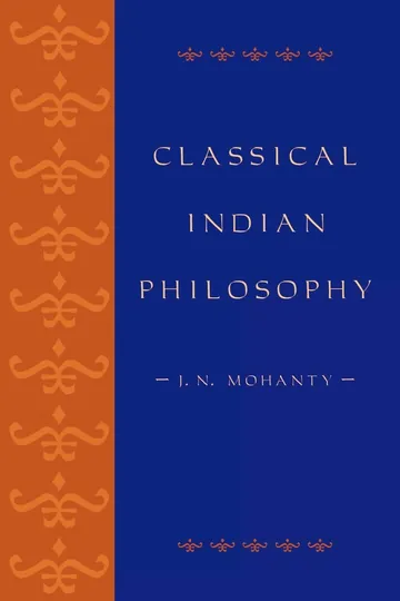Classical Indian Philosophy by Jitendra Nath Mohanty, book cover