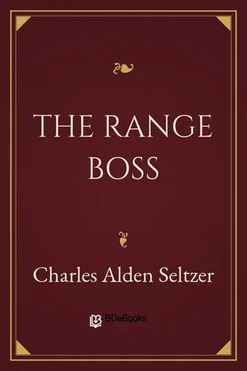 The Range Boss by Charles Alden Seltzer, book cover
