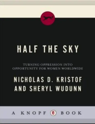 Half the Sky: Turning Oppression into Opportunity for Women Worldwide by Nicholas Kristof, book cover