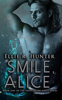 Smile, Alice by Ellie R. Hunter, book cover