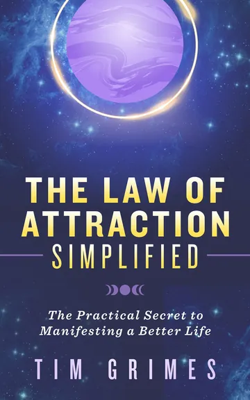 The Law of Attraction Simplified by Tim Grimes, book cover