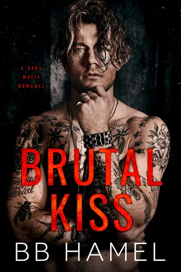 Brutal Kiss by B.B. Hamel, book cover