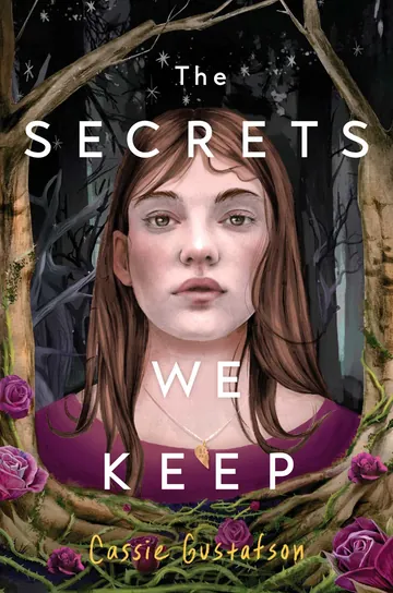 The Secrets We Keep by Cassie Gustafson, book cover