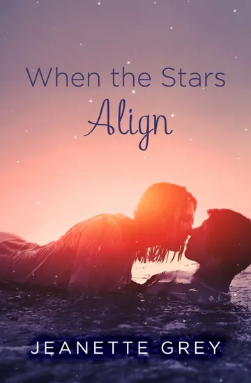 When the Stars Align by Jeanette Grey, book cover