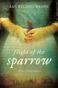 Flight of the Sparrow by Amy Belding Brown, book cover
