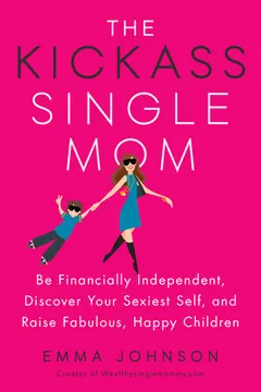 The Kickass Single Mom by Emma Johnson, book cover