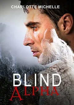 Blind Alpha by Charlotte Michelle, book cover