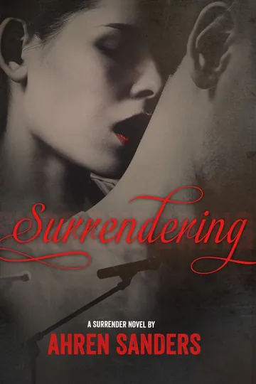 Surrendering by Ahren Sanders, book cover