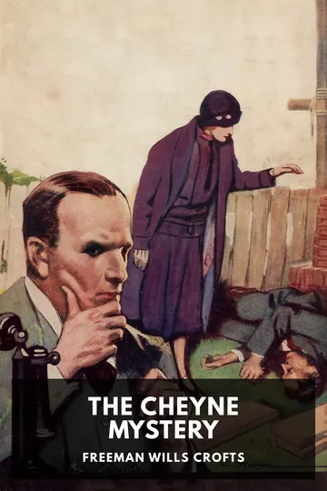The Cheyne Mystery by Freeman Wills Crofts, book cover