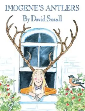 Imogene's Antlers by David Small, book cover