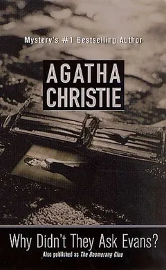 Why Didn't They Ask Evans? by Agatha Christie, book cover