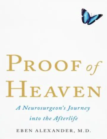 Proof of Heaven: A Neurosurgeon's Journey into the Afterlife by Eben Alexander, book cover