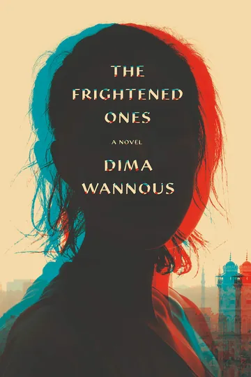 The Frightened Ones by Dima Wannous, book cover