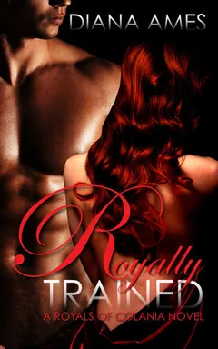 Royally Trained by Diana Ames, book cover