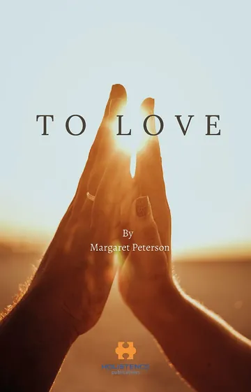 To Love by Margaret Peterson, book cover