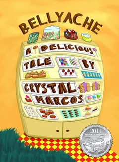 Bellyache by Crystal Marcos, book cover
