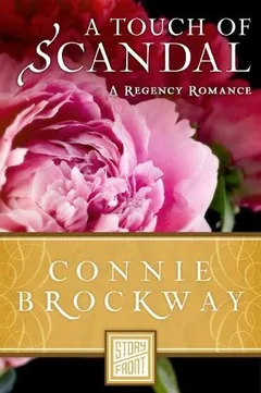 A Touch of Scandal by Connie Brockway, book cover