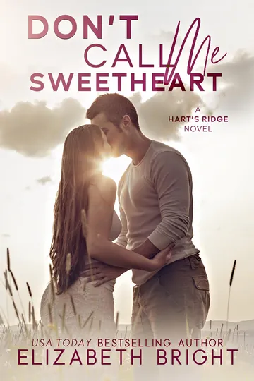 Don't Call Me Sweetheart by Elizabeth Brighton, book cover