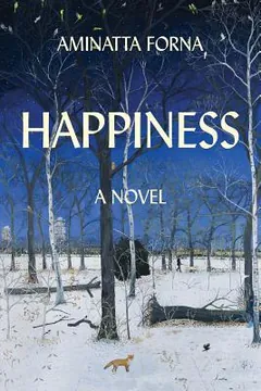 Happiness by Aminatta Forna, book cover