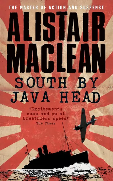 South by Java Head by Alistair MacLean, book cover