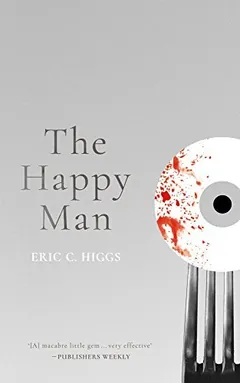 The Happy Man by Eric C. Higgs, book cover