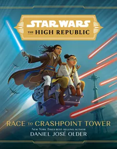 Race to Crashpoint Tower by Daniel José Older, book cover