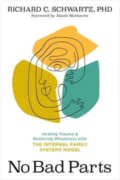 No Bad Parts by Richard C. Schwartz, book cover