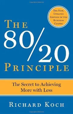 The 80/20 Principle by Richard Koch, book cover