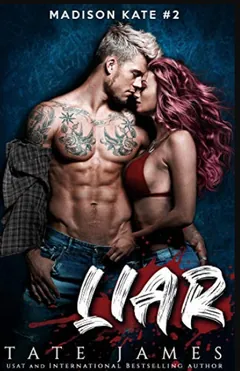 LIAR (Madison Kate Book 2) by Tate James, book cover
