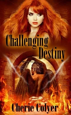 Challenging Destiny by Cherie Colyer, book cover
