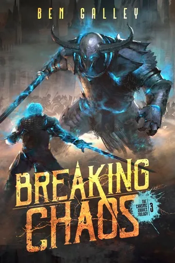 Breaking Chaos by Ben Galley, book cover