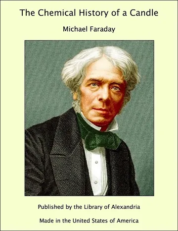 The Chemical History of a Candle by Michael Faraday, book cover