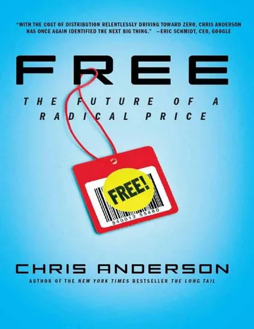 Free: The Future of a Radical Price by Chris Anderson, book cover