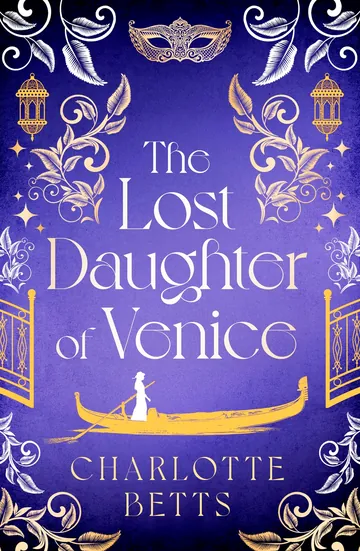 The Lost Daughter of Venice by Charlotte Betts, book cover