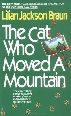 The Cat Who Moved a Mountain by Lilian Jackson Braun, book cover
