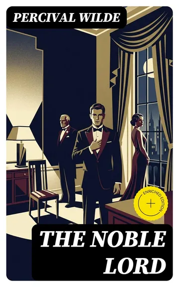 The Noble Lord by Percival Wilde, book cover